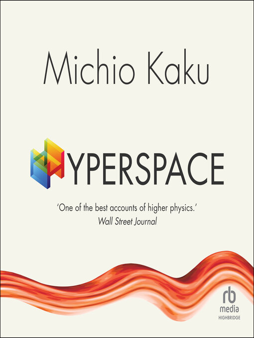 Title details for Hyperspace by Michio Kaku - Available